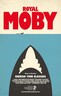 Royal Moby Plakat